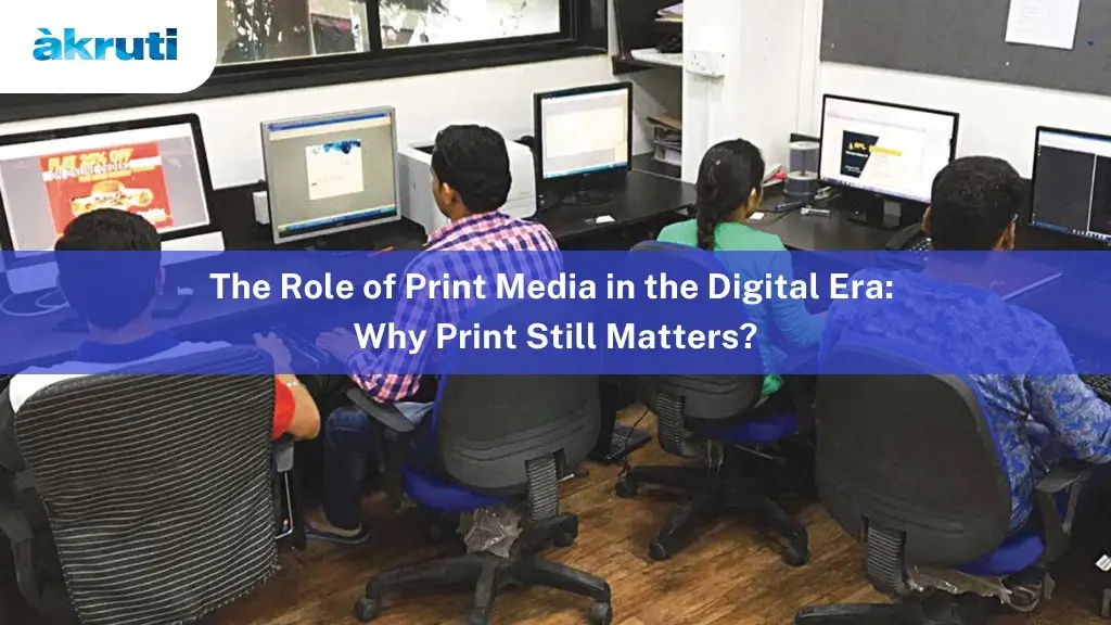 Print media's role in the digital era.